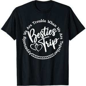 Besties Trip, Girls Weekend, Vacation Funny Women Matching T-Shirt (Small, Black)