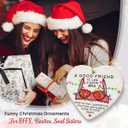 Friend Christmas Ornaments - 2026 Ceramic Ornament for Xmas Tree Decorations, Naughty Christmas Ornaments for Friends, Bestie Gifts for Women, BFF, Soul Sister, Work Bestie