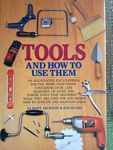 Tools & How to Use Them (Hardcover)