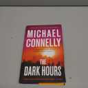 The Dark Hours (A Renée Ballard and Harry Bosch Novel, 4)