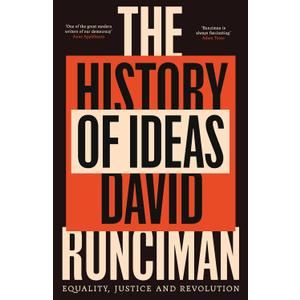 The History of Ideas: Equality, Justice and Revolution, Hardcover