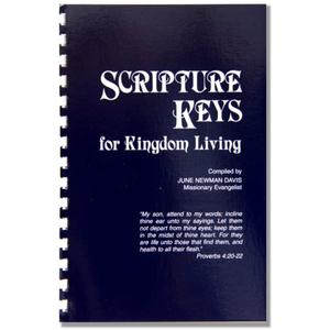 Scripture Keys for Kingdom Living Scripture Keys for Kingdom Living