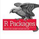 R Packages: Organize, Test, Document, and Share Your Code (Paperback)