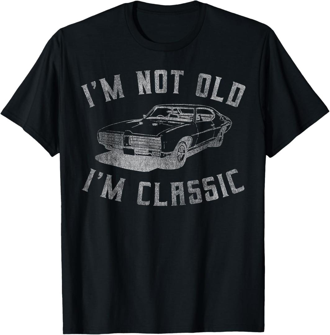 I'm Not Old I'm Classic Funny Car Graphic - Mens & Womens Short Sleeve T-Shirt (Black), Small
