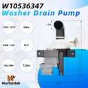 W10536347 Washer Drain Pump with Metal Clamps, Stable Performance High Compatibility, Replaces 8542672, W10049390, W10155921, W10217134, W10238317, Compatible with Whirlpool, Kenmore, Maytag Washer