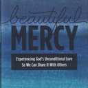 Beautiful Mercy