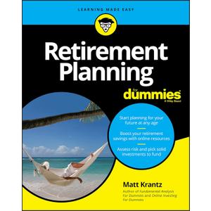 Retirement Planning For Dummies