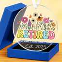 Retirement Ornament 2025  Wildflower Design Ornament, Inspirational Retirement Gift for Women, Teacher, Nurse, Coworker, Boss  I do What I Want, When I Want
