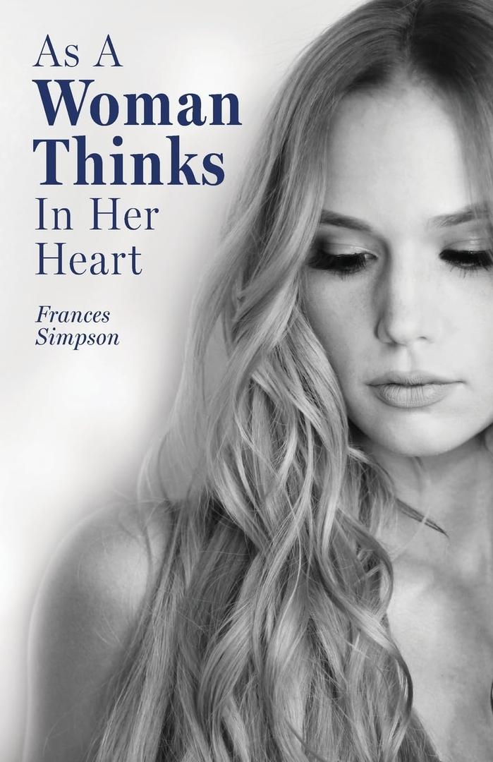 As a Woman Thinks in Her Heart, Paperback