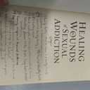 Healing the Wounds of Sexual Addiction: Discover the Practical and Spiritual Steps to Lasting Recovery