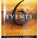 Six Transcendent Events: Using the Lord's Model to Solve Life's Problems