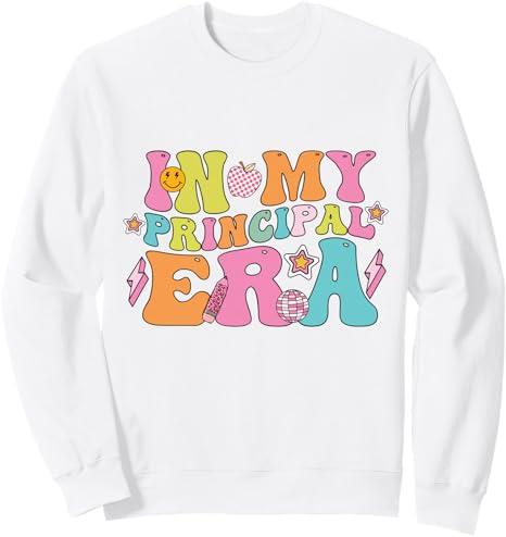 In My Principal Era Groovy Back To School Teacher Life Sweatshirt, Small