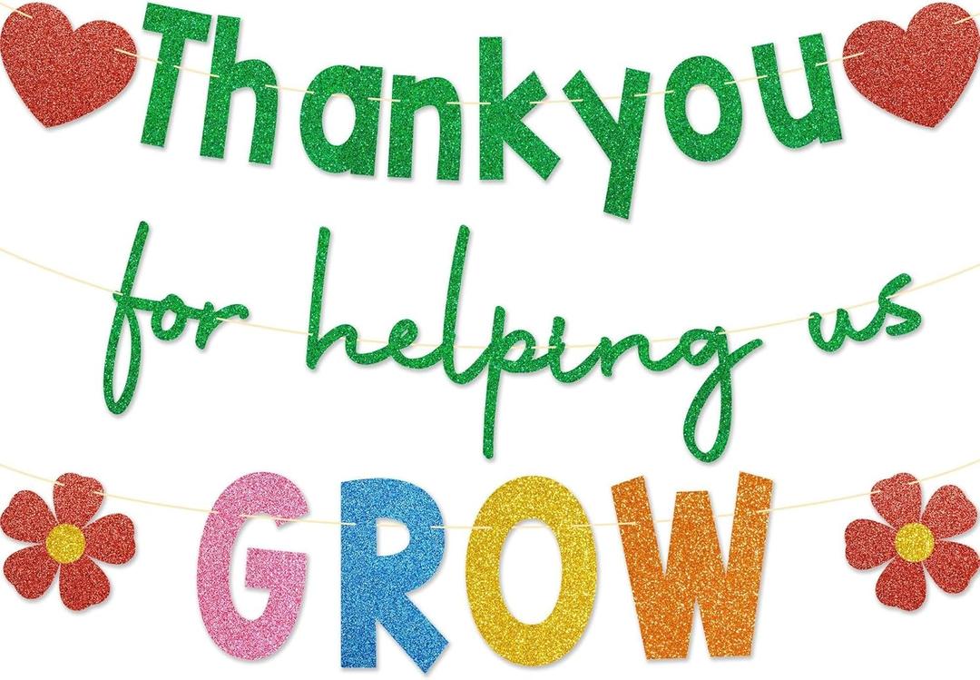 Thank You for Helping us Grow Banner, No DIY, Glitter Last Day of School Teacher Gifts, Teacher Appreciation Decorations, We Appreciate You Banner, Thank You Teacher Decorations