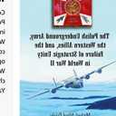 The Polish Underground Army, The Western Allies, And The Failure Of Strategic Unity in World War II