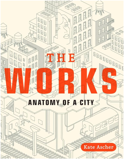 The Works: Anatomy of a City