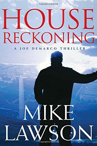 House Reckoning: A Joe DeMarco Thriller (The Joe DeMarco Thrillers, 9)