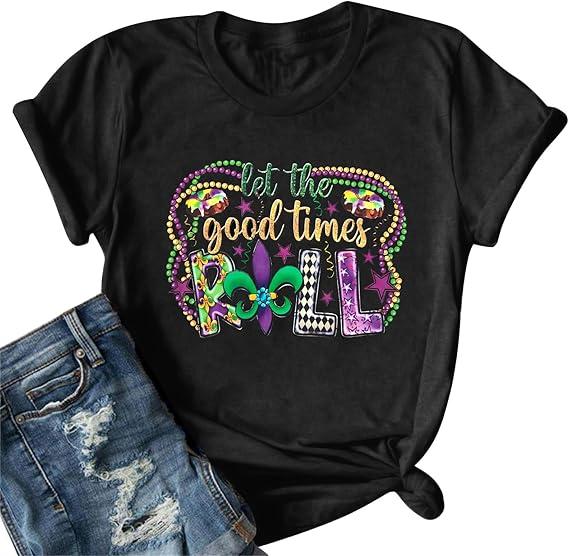 Mardi Gras Shirts for Women Let The Good Times Roll Shirt Carnival Graphic Tee Funny Short Sleeve Tops Black