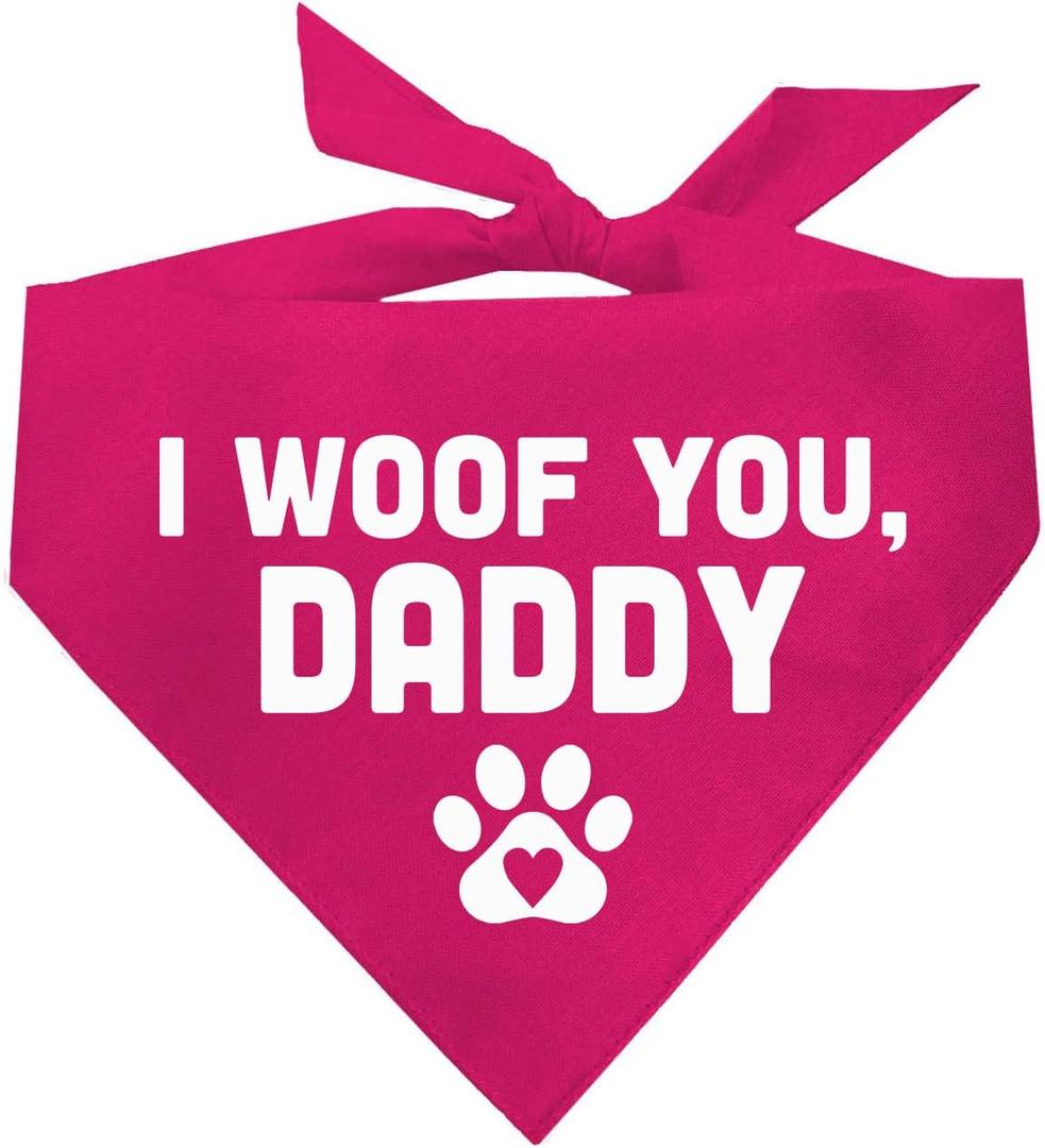 I Woof You Daddy with Heart Paw Dog Bandana (758 Hot Pink, One Size)