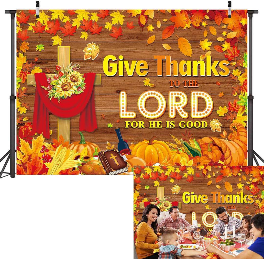 Give Thanks to The Lord Backdrop Banner Fall Thanksgiving Christian Photography Background Thanksgiving Party Supplies Wall Decor (2.4x1.8m)