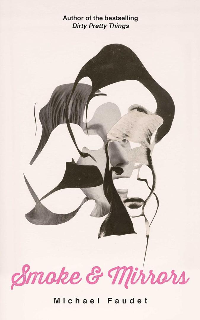 Smoke & Mirrors (Volume 3) (Michael Faudet), Paperback – November 14, 2017