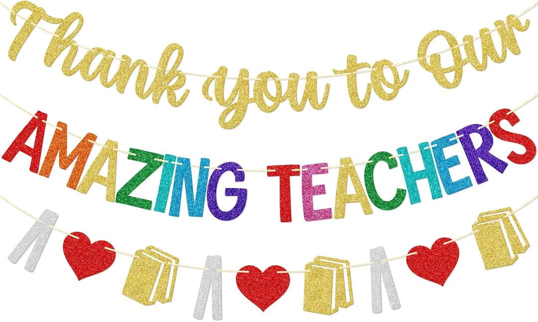 Teacher Appreciations Week Banner, Thank You to Our Amazing Teachers Banner, Teacher Appreciations Week Party Decorations, Thank You Teachers Decor for Classroom, NO-DIY