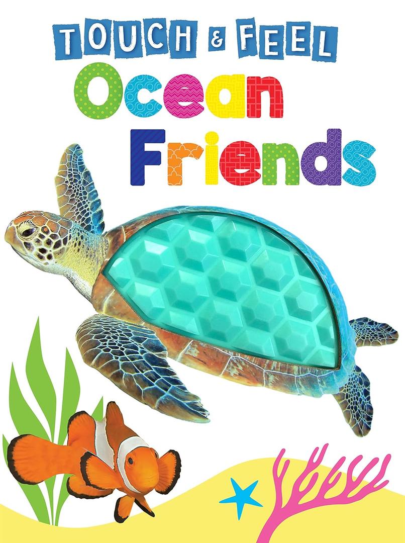 Ocean Friends - Touch and Feel Board Book - Sensory Board Book  – February 25, 2021