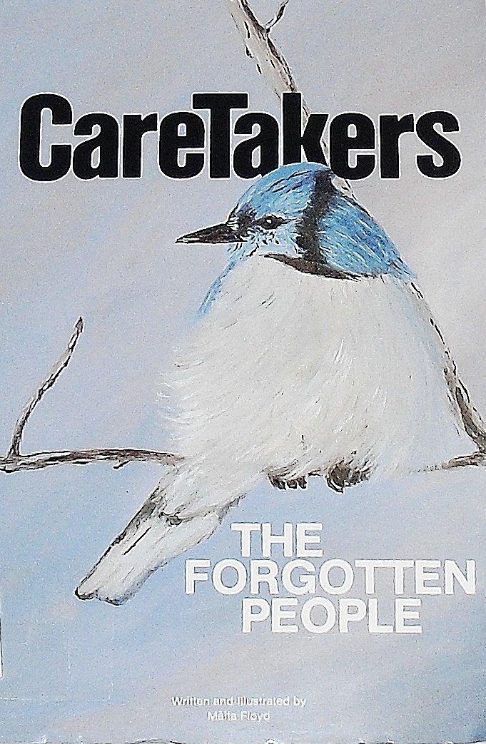 Caretakers: The Forgotten People