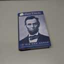 Abraham Lincoln: In His Own Words