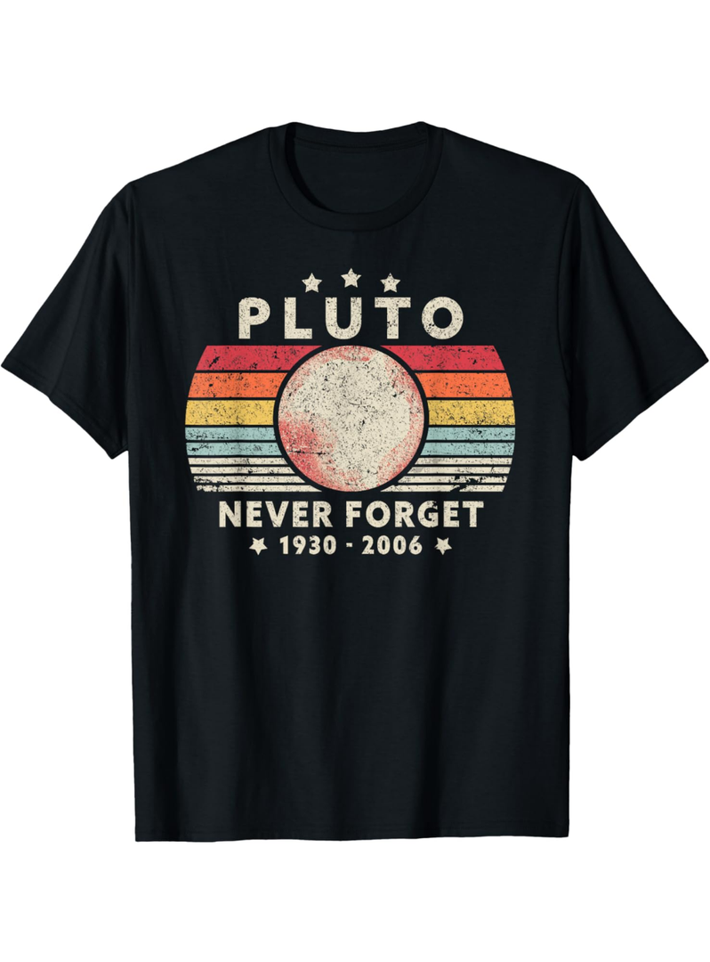 Never Forget Pluto Shirt. Retro Style Funny Space Science T-Shirt L