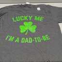 St Patricks Day Lucky Me Dad to Be Baby Announcement T-Shirt Gray, Large