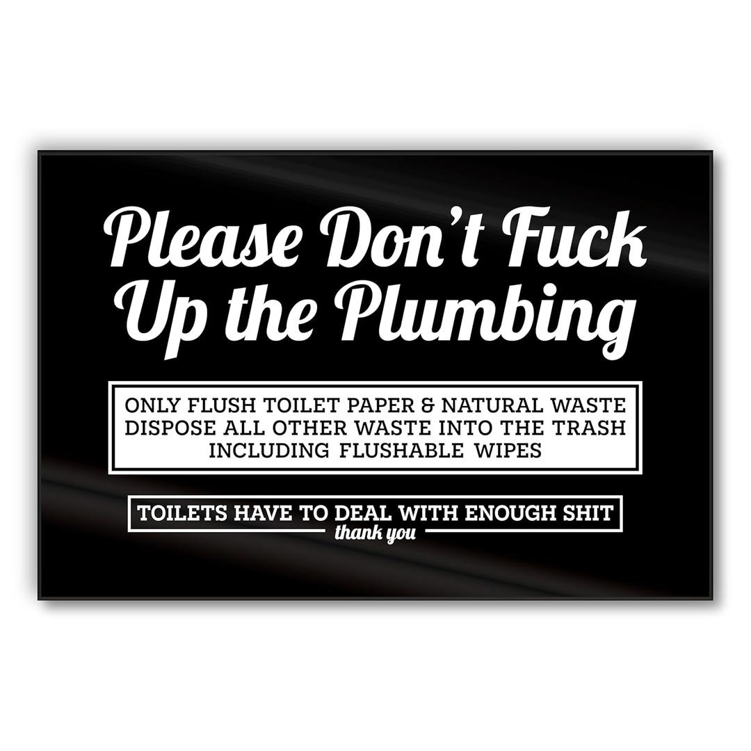 Funny Do Not Flush Sign for Bathroom, 6x4 Please Dont Mess Up the Plumbing Funny Bathroom Signs, Acrylic Please Do Not Flush Anything Except Toilet Paper Sign, Septic System Signs, Made in USA, 3 Packs