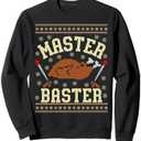 Master Baster Ugly Thanksgiving Sweater Dirty Inappropriate Sweatshirt, Large