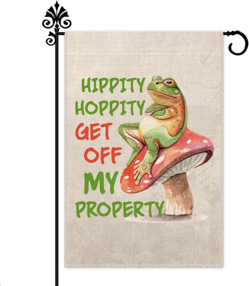 Hafhue Hippity Hoppity Get Off My Property Welcome Garden Flag, Funny Frog Outdoor Farmhouse Decoration 12x18 Inch Waterproof Double Sided Printing, No Trespassing Sign for Bedroom Yard Garage Bar