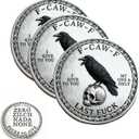 The F-CAW-F Coin — for Those Who Laugh at Life and Give Zero F*CKS! Funny Raven Challenge Coin,Black Raven Last Fuck Coin,Funny Novelty Joke Coins,Adult Humor Gift for Friends(3PCS)