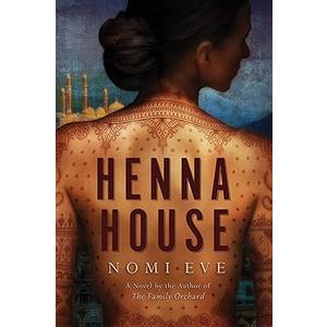 Henna House: A Novel
