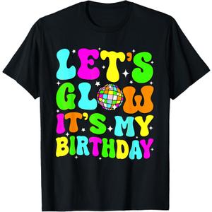 Party Glowing 80s Group Team Lets Crazy It's My Birthday T-Shirt Size XS