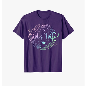 Girls Trip 2025 Weekend Vacation Trip Party Matching T-Shirt XL