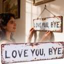 Love You Bye Sign – Vintage 16x4 Inch Metal Wall Decor, Love You Bye Sign Above Door for Entryway Hallway, Rustic Metal Sign for Housewarming Gift