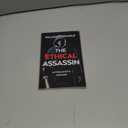 The Ethical Assassin: A Vigilante's Memoir - A Novel