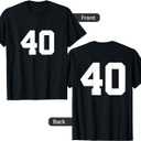 Number 40 (on Front / Back) Sports Team Jersey Number T-Shirt