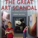 The Great Art Scandal : Solve the Crime, Save the Show!