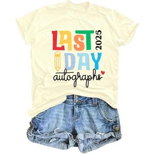 Last Day of School Teacher Shirt: Womens Last Day Autographs 2025 T-Shirt School Graduation Casual Short Sleeve Top