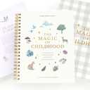 The Magic of Childhood: A 52 Week Christian Homeschool Curriculum for Preschoolers | Weekly Units, Flashcards and Devotionals | Ages 3-5