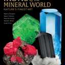 Ikons of the Mineral World: Nature's Finest Art