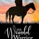 The Wounded Warrior (Rockin' W Book 1)