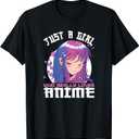 Anime Gifts for Teen Girls Just A Girl Who Loves Anime T-Shirt, Small