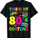 This Is My 80s Costume T-Shirt 80's 90's Party T-Shirt (Black), S