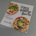 Vegan Buddha Bowls: Easy, Healthy Recipes to Feel Great from the Inside Out