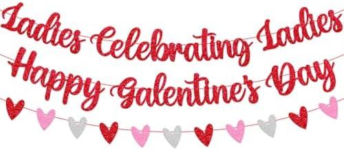 Ladies Celebrating Ladies Happy Galentine's Day Banner Galentines Day Decorations Will You Be My Galentine Backdrop Valentine's Day Gal Pals Party Red Glitter Decor Pre-Strung