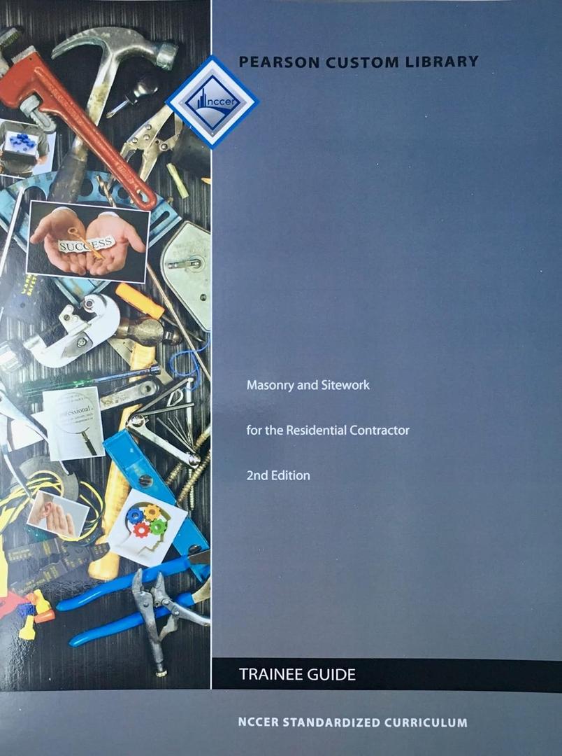 Masonry and Sitework for the Residential Contractor, 2nd Edition